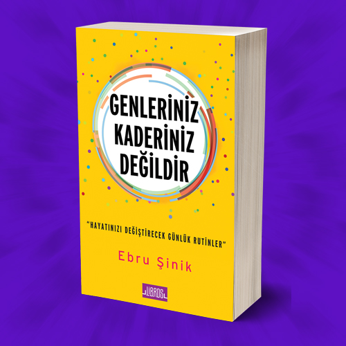 Ebru Şinik Genleriniz Kaderiniz Değildir Kitabı